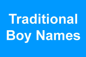 Traditional boy names